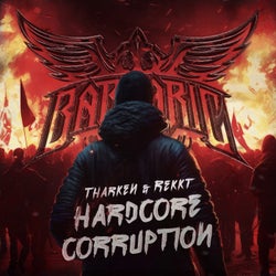 Hardcore Corruption - Extended Mix