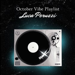 October Vibe Playlist