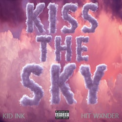 Kiss The Sky (feat. Hit Wxnder)
