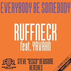 Everybody Be Somebody - Steve "Disco" Newsome Extended Remix