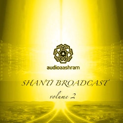 Shanti Broadcast Volume 2