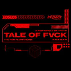 Tale of Fvck (Per Pleks Remix)