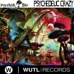 Psychedelic Crazy