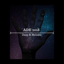 ADE 2018 - Deep & Melodic