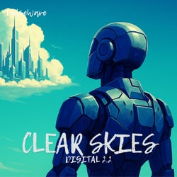 Clear Skies (Digital 2.2)