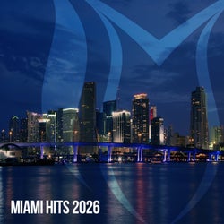 Miami Hits 2026