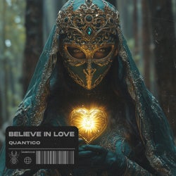 Believe In Love