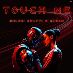 Touch Me (feat. Sarah)