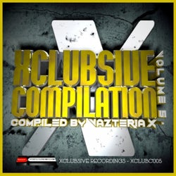 Xclubsive Compilation, Vol. 5 - Compiled by Vazteria X