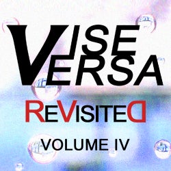 Vise Versa ReVisited - Volume IV