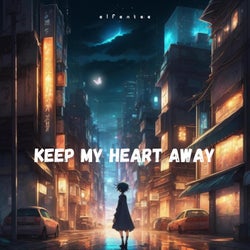 Keep My Heart Away