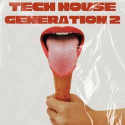 Tech House Generation 2