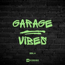 Garage Vibes, Vol. 06