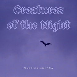Creatures of the Night