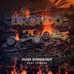 Push Somebody (feat. 7Figure)