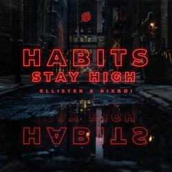 Habits (Stay High) [Extended Mix]