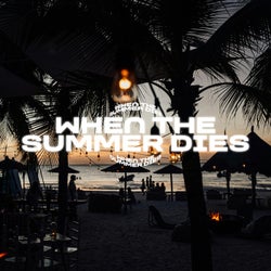 When The Summer Dies (Instrumental)