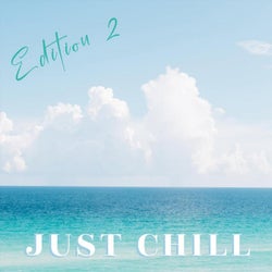 Just Chill, Edition 2