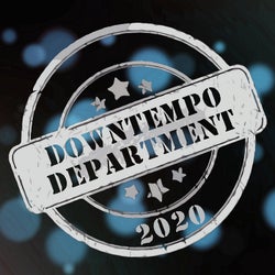 Downtempo Department 2020