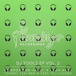 Flamingo DJ Tools EP Vol. 2
