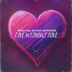 Live Without Love