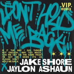 Don't Hold Me Back - VIP Remix