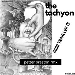 Richi Trahller IV (Petter Preston Remix)