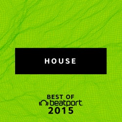 Best Of 2015: House
