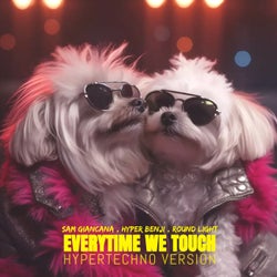 Everytime We Touch (hypertechno)
