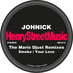Smoke / Your Love - The Mario Djust Remixes