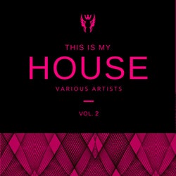 This Is My House, Vol. 2