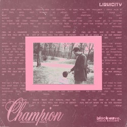 champion - Andromedik Remix