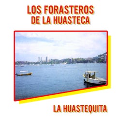 La Huastequita (Remasterizado 2024)