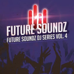 Future Soundz DJ Series, Vol. 4