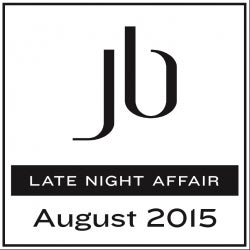 Jason Bay's Late Night Affair August Chart