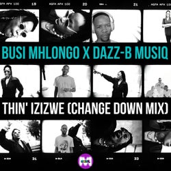 Thin'Izizwe - Shifting Down a Gear M2KR