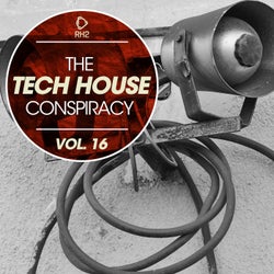 The Tech House Conspiracy Vol. 16