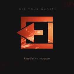 False Dawn / Inscription