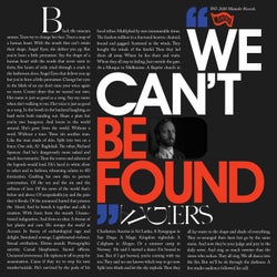 We Can't Be Found