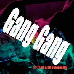 Gang Gang