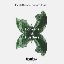 Bonkers & Hustlers