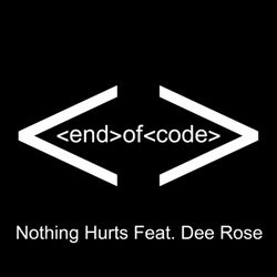 Nothing Hurts