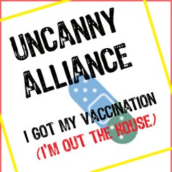 I Got My Vaccination (I'm Out The House) [Brinsley Evans Original Mix]
