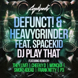 DJ Play That (feat. Spacekid)