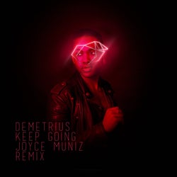 Keep Going (Joyce Muniz Remix)