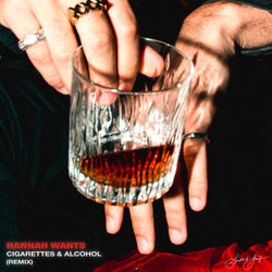 Cigarettes & Alcohol (Hannah Wants Remix)