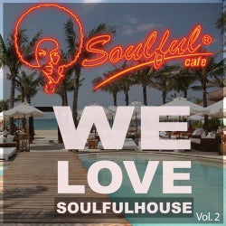 Cover art for We Love Soulfulhouse, Vol. 2