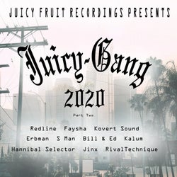 Juicy Gang 2020 Part 2