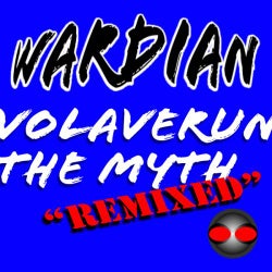 Volaverun / The Myth Remixed