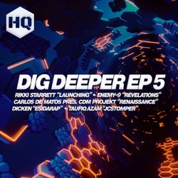 Dig Deeper 5 EP